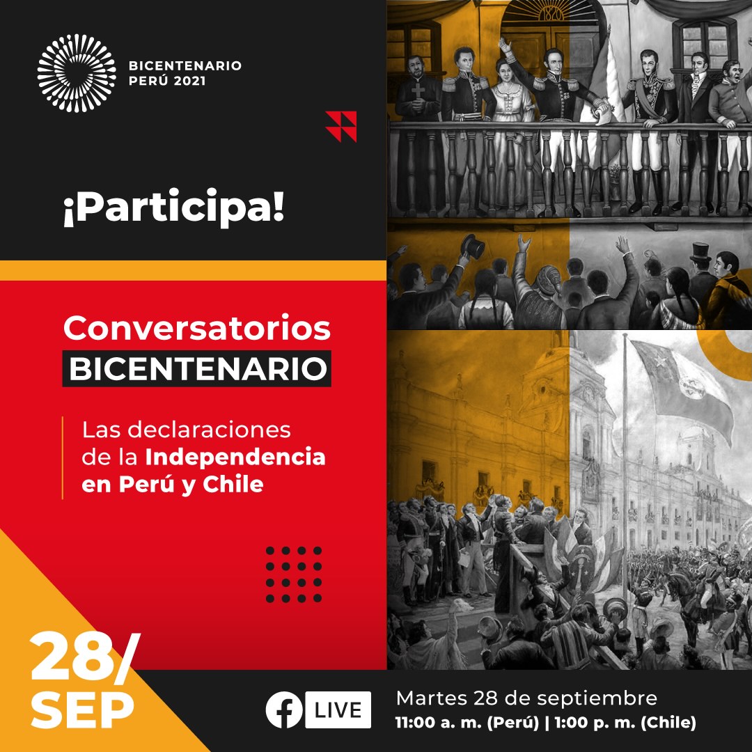 POST Conversatorio Las declaraciones de la Independencia en Perú y Chile 1